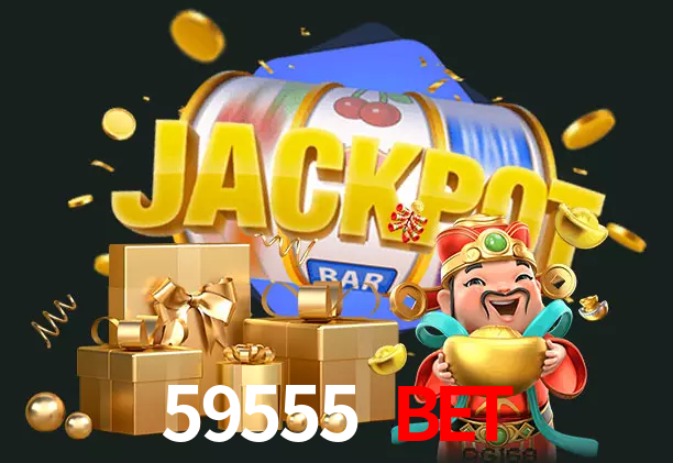 59555 BET bet