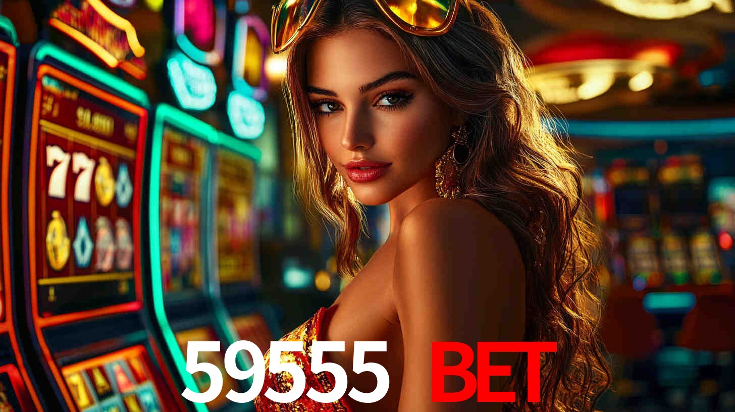59555 BET,59555BET.com